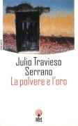 La polvere e l'oro
