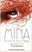 Mina, mito e mistero