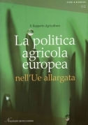 La politica agricola europea nell'UE allargata