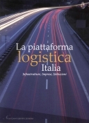 La piattaforma logistica Italia