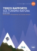 Terzo rapporto Sul turismo Natura. Ecotur