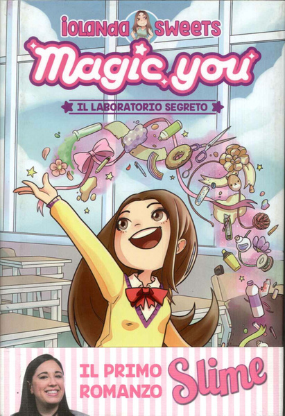 Magic you. Il laboratorio segreto