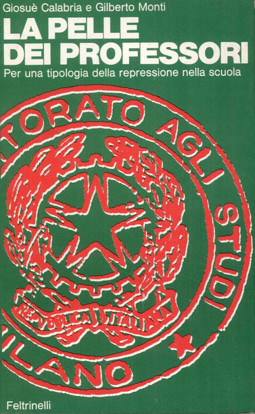 La pelle dei professori. Per una tipologia della repressione nella …
