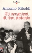 Gli scugnizzi di don Antonio