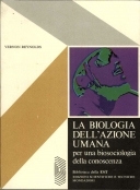 La biologia dell'azione umana