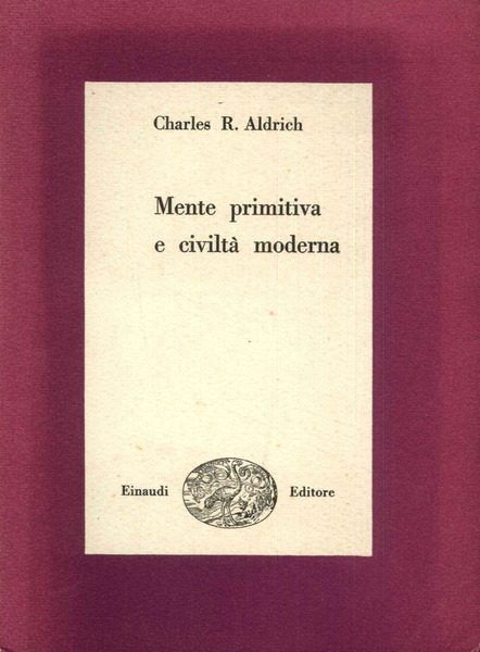 Mente primitiva e civiltà moderna