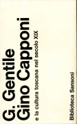 Gino Capponi e la cultura toscana nel secolo XIX
