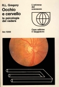 Occhio e cervello. La psicologia del potere