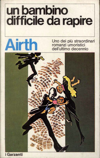 un bambino difficile da rapire