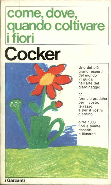 come, dove. quando coltivare i fiori