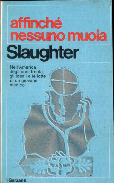 Affinché nessuno muoia