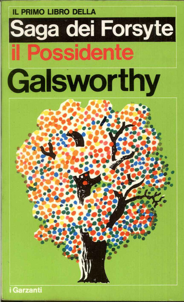 Il possidente (vol. 1 saga dei Forsyte)