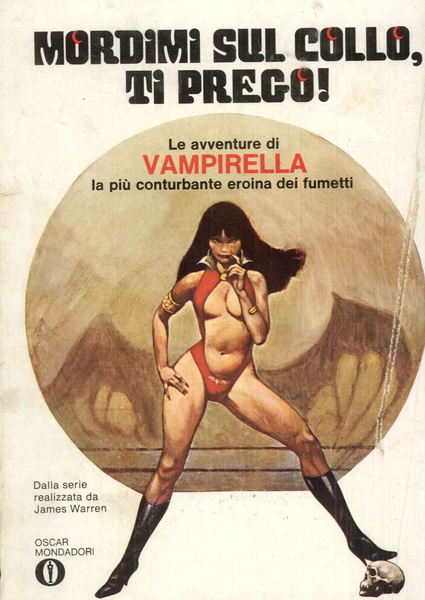 Mordimi sul collo, ti prego!-Le avventure di Vampirella, la più …