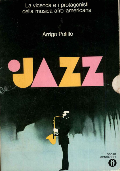 Jazz, La vicenda e i protagonisti della musica afro-americana