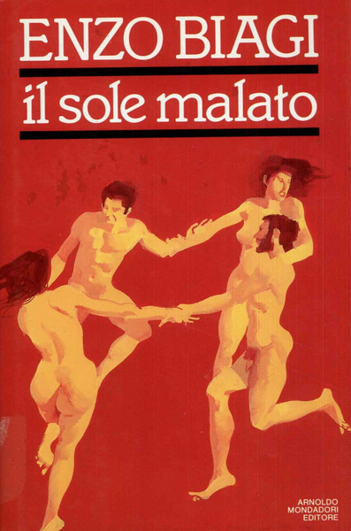 Il sole malato. Viaggio nella paura dell'AIDS.