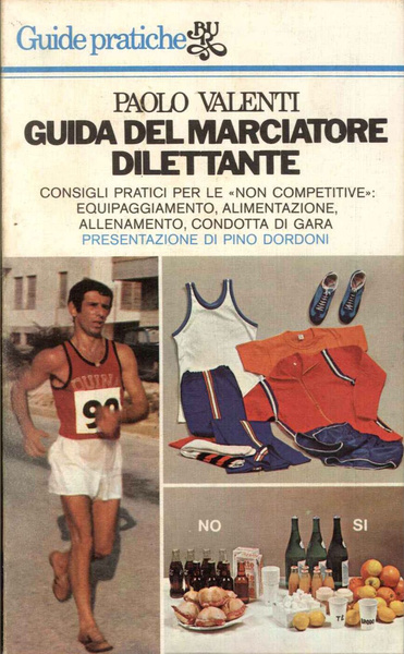 Guida del marciatore dilettante