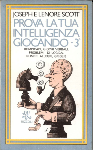 Prova la tua intelligenza giocando vol. III