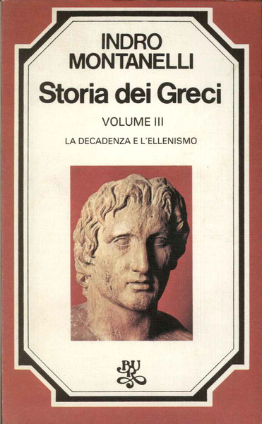 Storia dei Greci vol. III