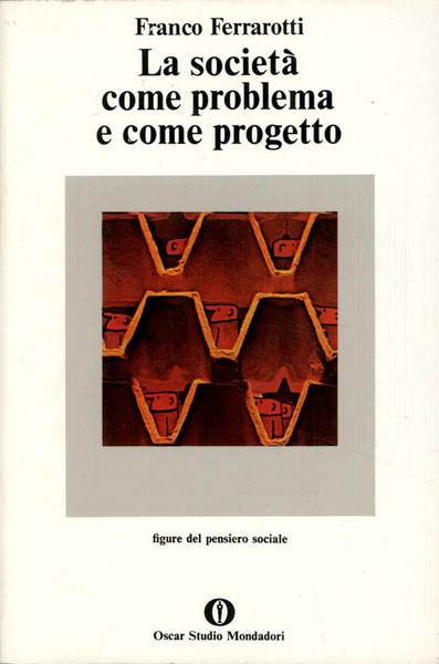 La società come problema e progetto