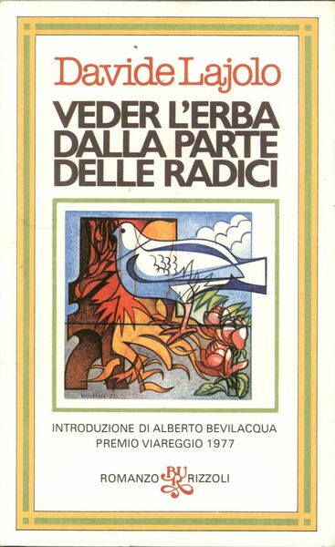 Veder l'erba dalla parte delle radici