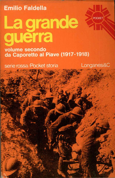 La grande guerra volume secondo