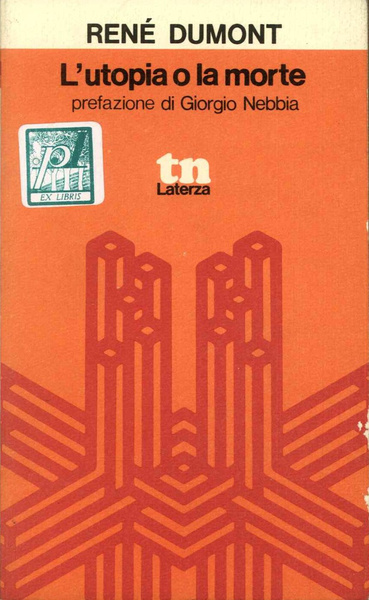 L'utopia o la morte