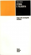 Storia e filosofia. Saggi sulla storiografia filosofica