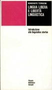 Lingua libera e libertà linguistica