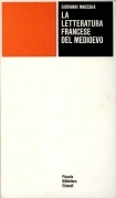 La letteratura francese del medioevo