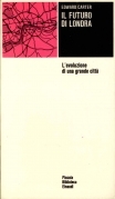 Il futuro di Londra. L'evoluzione di una grande città