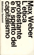L'etica protestante e lo spirito del capitalismo