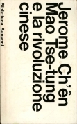 Mao Tse-tung e la rivoluzione cinese