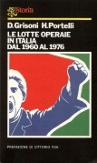 Le Lotte operaie in Italia dal 1960 al 1976