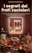 I segreti dei frati cucinieri