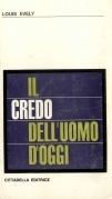 Il credo dell'uomo d'oggi