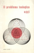 Il problema teologico oggi