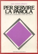 Per servire la parola. Omelie per le domeniche e le …