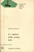 Le ragioni della nostra fede