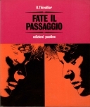 Fate il passaggio