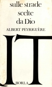 Sulle strade scelte da Dio