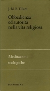 Obbedienza ed autorità nella vita religiosa