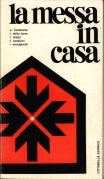 La messa in casa