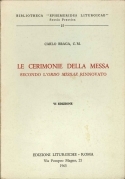 Le cerimonie della Messa secondo l'ordo missae rinnovato