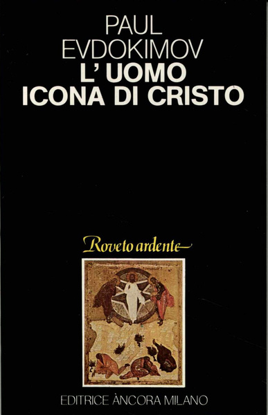 L'uomo icona di Cristo