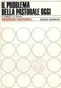 Il problema della pastorale d'oggi