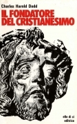 Il fondatore del cristianesimo