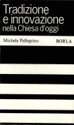 Tradizione e innovazione nella Chiesa d'oggi