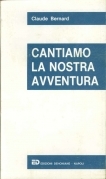 Cantiamo la nostra avventura