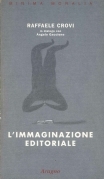 L'immaginazione editoriale