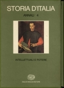 Storia d'Italia. Annali 4° Intellettuali e potere